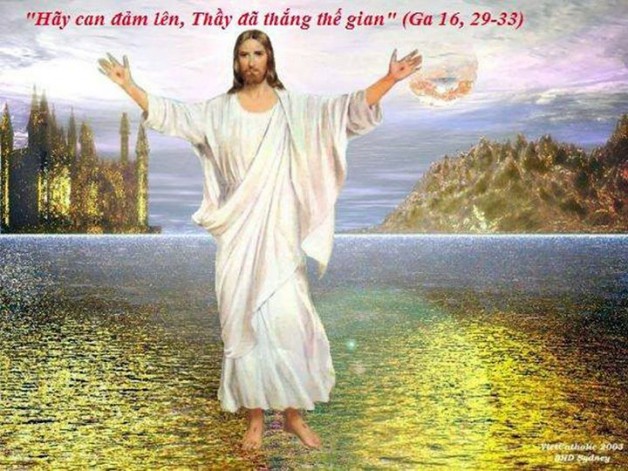 PHÂN TÍCH BÀI TIN MỪNG THỨ HAI TUẦN VII PHỤC SINH NĂM LẺ TUẦN CỬU NHẬT KÍNH CHÚA THÁNH THẦN (29/5/2017) – (Ga 16, 29-33) – THÁNG HOA KÍNH ĐỨC MẸ.