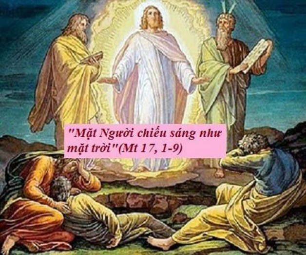 LỜI CHÚA CHÚA NHẬT XVIII THƯỜNG NIÊN NĂM A LỄ CHÚA HIỂN DUNG – Lễ Kính (06/8/2017) – (Mt 17, 1-9)