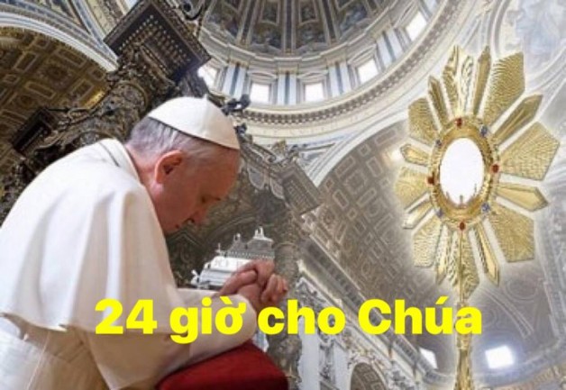 Giờ Chầu Thánh Thể: 24 giờ cho Chúa