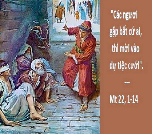 LỜI CHÚA THỨ NĂM TUẦN XX THƯỜNG NIÊN NĂM CHẴN (23/8/2018) – (Mt 22, 1-14) – DỤ NGÔN TIỆC CƯỚI