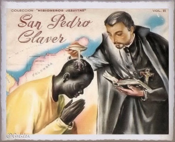 Ngày 9 Tháng Chín Thánh Phêrô Claver (1581-1654)