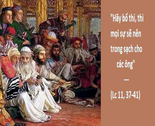 LỜI CHÚA THỨ BA TUẦN XXVIII THƯỜNG NIÊN NĂM CHẴN (16/10/2018) – (Lc 11, 37-41) – THÁNG MÂN CÔI KÍNH ĐỨC MẸ.