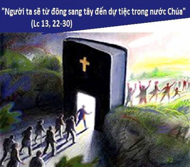 LỜI CHÚA THỨ TƯ TUẦN XXX THƯỜNG NIÊN NĂM CHẴN (31/10/2018) – (Lc 13, 22-30) – KẾT THÚC THÁNG MÂN CÔI