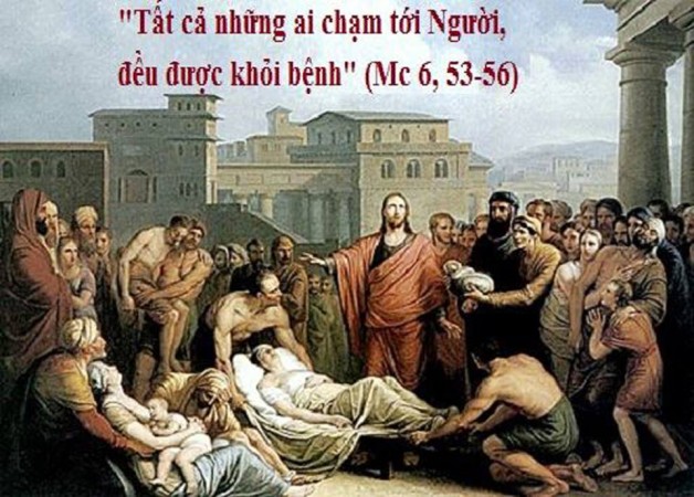 LỜI CHÚA THỨ HAI TUẦN V THƯỜNG NIÊN NĂM LẺ (11/02/2019) – (Mc 6, 53-56) – Mùng 7 Tết Kỷ Hợi 2019.