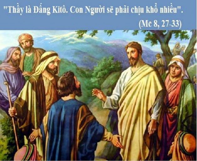LỜI CHÚA THỨ NĂM TUẦN VI THƯỜNG NIÊN NĂM LẺ (21/02/2019) – (Mc 8,27,33 )