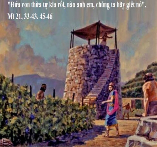 LỜI CHÚA THỨ SÁU TUẦN II MÙA CHAY NĂM LẺ (22/3/2019) – (Mt 21, 33-43. 45-46) – MÙA CHAY THÁNH 2019