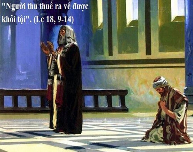 LỜI CHÚA THỨ BẢY TUẦN III MÙA CHAY NĂM LẺ (30/3/2019) – (Lc 18, 9-14) – MÙA CHAY THÁNH 2019.