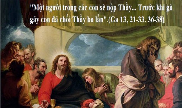 LỜI CHÚA THỨ BA TUẦN THÁNH  (16/4/2019) – (Ga 13, 21-33. 36-38) – TUẦN THÁNH 2019