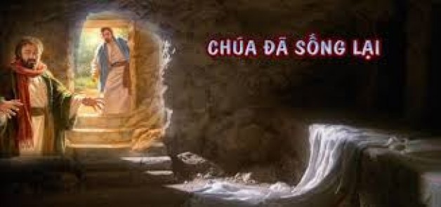 CHÚNG TA SỐNG NIỀM VUI VÀ ĐỨC TIN PHỤC SINH.