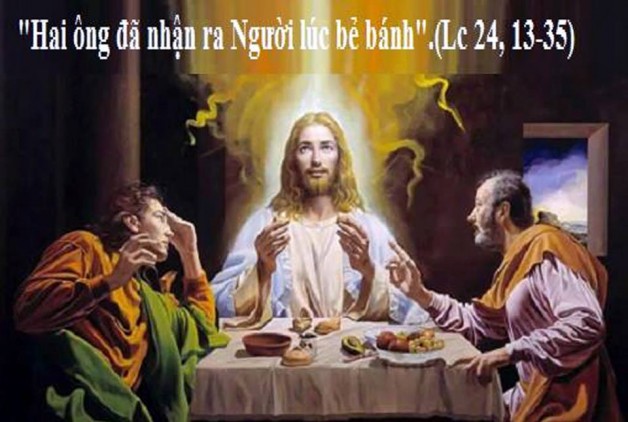 LỜI CHÚA THỨ TƯ TUẦN BÁT NHẬT PHỤC SINH 2019 (24/4/2019) – (Lc 24, 13-35)