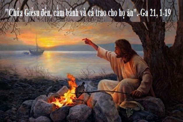 LỜI CHÚA CHÚA NHẬT TUẦN III PHỤC SINH NĂM C (05/5/2019) – (Ga 21, 1-14) – THÁNG HOA KÍNH ĐỨC MẸ