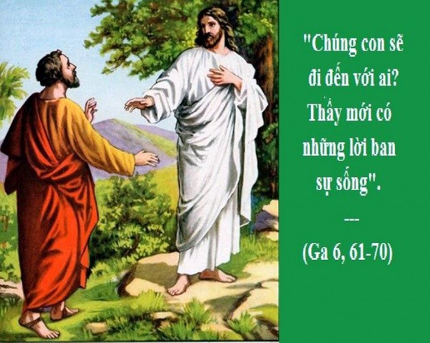 LỜI CHÚA THỨ BẢY TUẦN III PHỤC SINH NĂM LẺ (11/5/2019) – (Ga 6, 61-70) –THÁNG HOA KÍNH ĐỨC MẸ