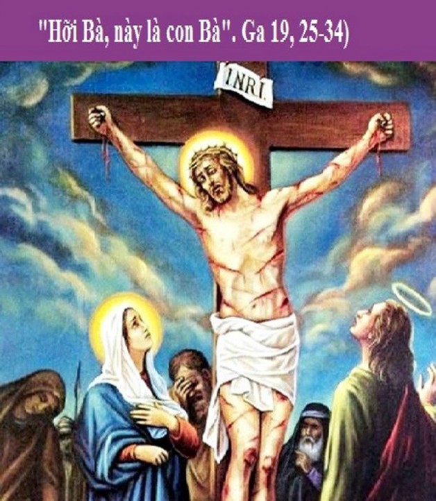 LỜI CHÚA THỨ HAI SAU LỄ CHÚA THÁNH THẦN 2019 LỄ TRINH NỮ MARIA, MẸ GIÁO HỘI (10/6/2019) – (Ga 19, 25-34) – THÁNG THÁNH TÂM CHÚA GIÊSU