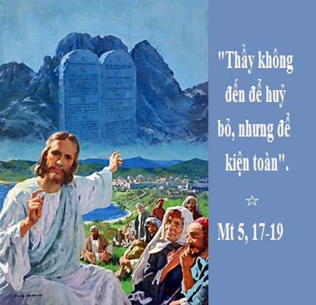 LỜI CHÚA THỨ TƯ TUẦN X THƯỜNG NIÊN NĂM LẺ (12/6/2019) – (Mt 5, 17-19) – THÁNG THÁNH TÂM CHÚA GIÊSU