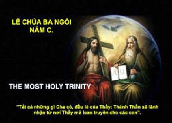 LỜI CHÚA CHÚA NHẬT TUẦN XI THƯỜNG NIÊN NĂM C LỄ CHÚA BA NGÔI – Lễ trọng (16/6/2019) – (Ga 16, 12-15) – THÁNG THÁNH TÂM CHÚA GIÊSU