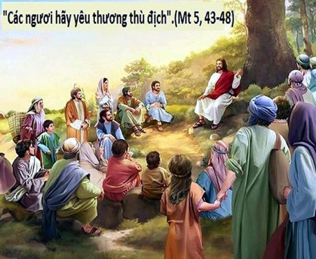 LỜI CHÚA THỨ BA TUẦN XI THƯỜNG NIÊN NĂM LẺ (18/6/2019) – (Mt 5, 43-48) – THÁNG THÁNH TÂM CHÚA GIÊSU