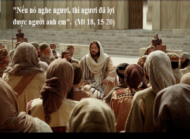 LỜI CHÚA THỨ TƯ TUẦN XIX THƯỜNG NIÊN 2019 (14/8/2019) – (Mt 18, 15-20)
