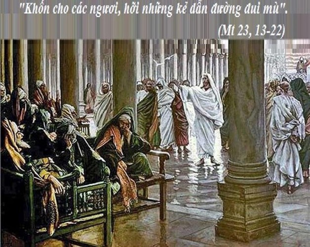 LỜI CHÚA THỨ HAI TUẦN XXI THƯỜNG NIÊN NĂM LẺ  (26/8/2019) – (Mt 23, 13-22)