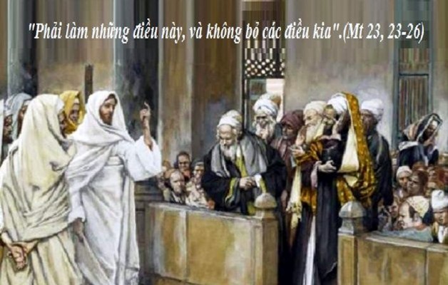 LỜI CHÚA THỨ BA TUẦN XXI THƯỜNG NIÊN NĂM LẺ (27/8/2019) – (Mt 23, 23-26) LỄ THÁNH MÔNICA, Bổn mạng giới Hiền Mẫu, Lễ Nhớ