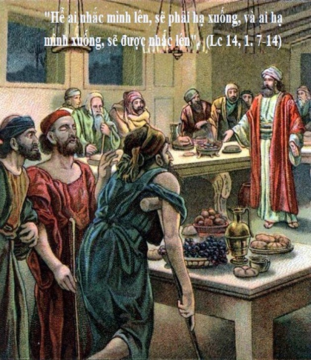 LỜI CHÚA CHÚA NHẬT XXII THƯỜNG NIÊN NĂM C (01/9/2019) – (Lc 14, 1. 7-14)