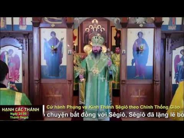 Ngày 25 tháng 09 Thánh Sêgiô