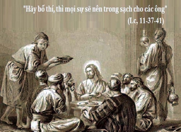 THỨ BA TUẦN XXVIII THƯỜNG NIÊN NÄ‚M LẺ (15/10/2019) – (Lc 11, 37 – 41) – THÃNG MÂN CÔI KÃNH ÄỨC MẸ