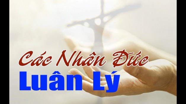 Luân lý Kitô giáo: TỐT XẤU – ĐÚNG SAI