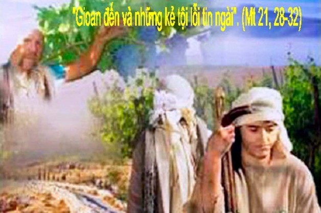 LỜI CHÚA THỨ BA TUẦN III MÙA VỌNG NĂM B 2020. (15/12/2020) – (Mt 21, 28 – 32) – DỤ NGÔN HAI NGƯỜI CON.