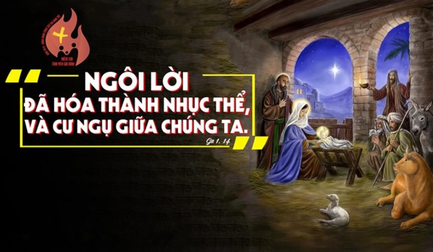 LỜI CHÚA ĐẠI LỄ GIÁNG SINH 2020 (25/12/2019) – (Ga 1, 1-18) – Lễ Ban ngày – Lễ Trọng Lễ Họ – Lễ Cha xứ cầu cho giáo dân.