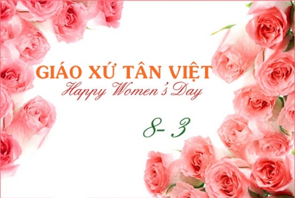 WEBSITE GIÁO XỨ TÂN VIỆT CHÚC MỪNG 8/3