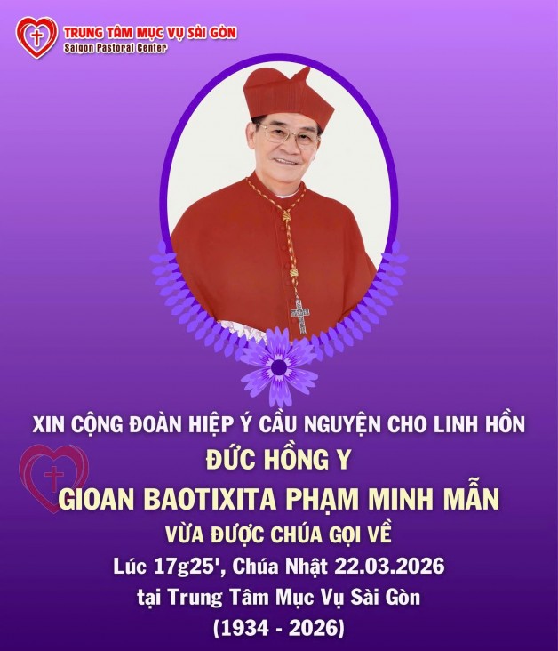 Xin Cộng Đoàn Hiệp Ý Cầu Nguyện Cho Linh Hồn Đức Hồng Y Gioăng Baotixita PHẠM MINH MẪN