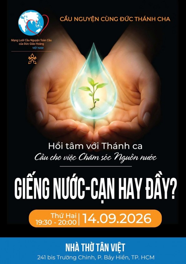 Cầu nguyện theo ý Đức Thánh Cha tháng 9/2026 CẦU CHO VIỆC CHĂM SÓC NGUỒN NƯỚC