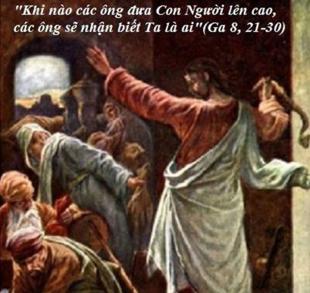 PHÂN TÍCH BÀI TIN MỪNG THỨ BA TUẦN V MÙA CHAY NĂM LẺ (04/4/2017) – (Ga 8, 21-30)