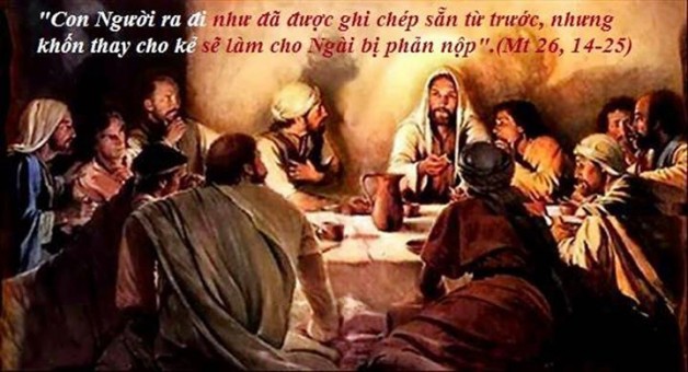 PHÂN TÃCH BÀI TIN MỪNG THỨ TƯ TUẦN THÃNH 2017 (12/4/2017) – (Mt 26, 14-25)