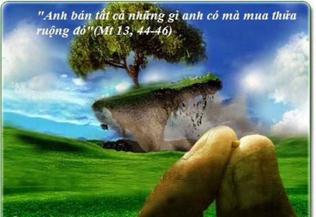 LỜI CHÚA THỨ TƯ TUẦN XVII THƯỜNG NIÊN NĂM LẺ (02/8/2017) – (Mt 13, 44-46) – DỤ NGÔN KHO BÁU – NGỌC QUÝ