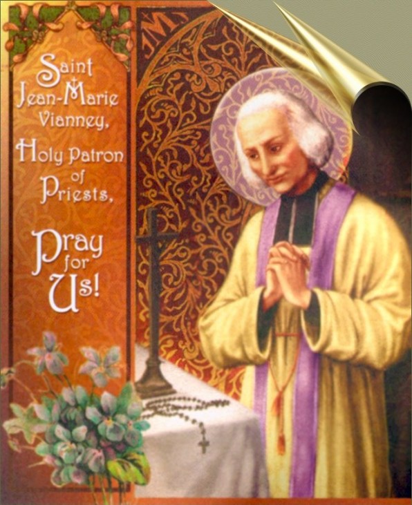 Ngày 4 tháng 8  THÁNH GIOAN MARIA VIANNEY Linh Mục .
