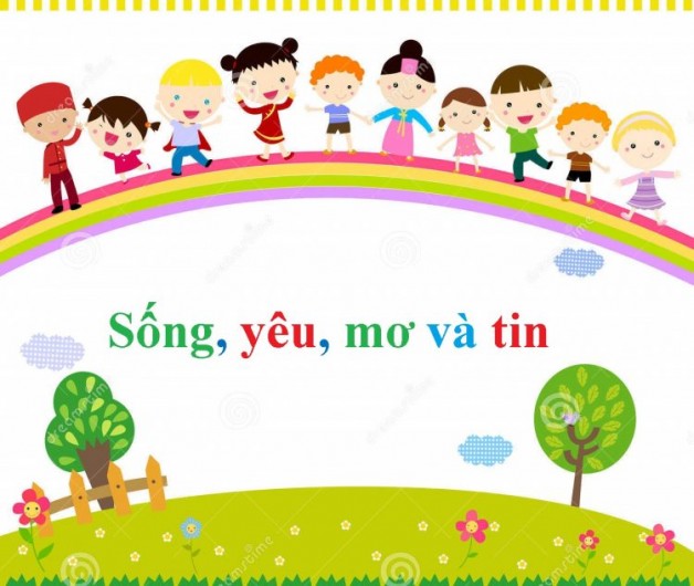 Sống, yêu, mơ và tin