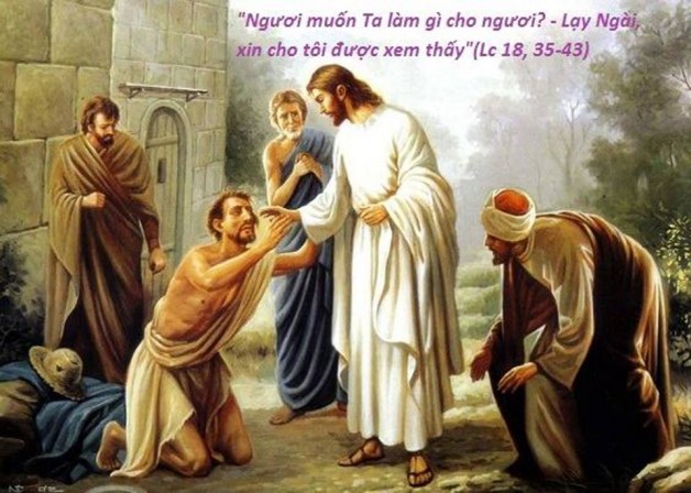 LỜI CHÚA THỨ HAI TUẦN XXXIII THƯỜNG NIÊN NÄ‚M LẺ (20/11/2017) – (Lc 18, 35-43) – THÃNG CÃC LINH Há»’N