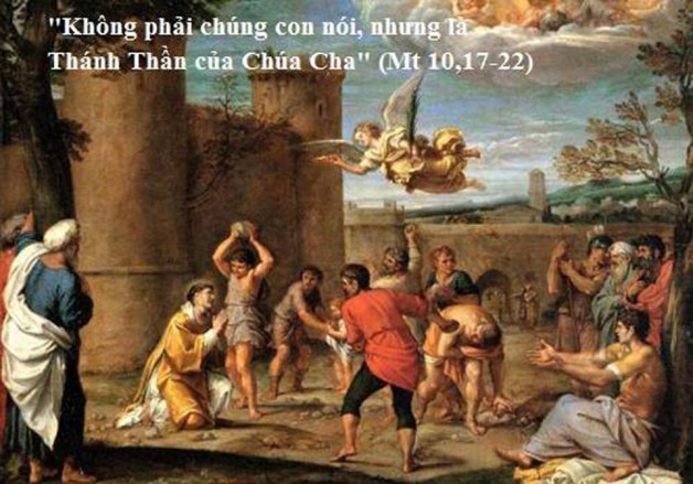 LỜI CHÚA THỨ BA 26/12/2017 (Mt 10, 17-22) – TUẦN BÁT NHẬT GIÁNG SINH. LỄ THÁNH STÊPHANÔ TIÊN KHỞI TỬ ĐẠO