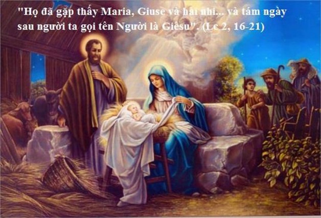 LỜI CHÚA THỨ HAI TUẦN I GIÁNG SINH NĂM B (01/01/2018) – (Lc 2, 16-21) LỄ MARIA MẸ THIÊN CHÚA NGÀY HOÀ BÌNH THẾ GIỚI – TÂN NIÊN 2018