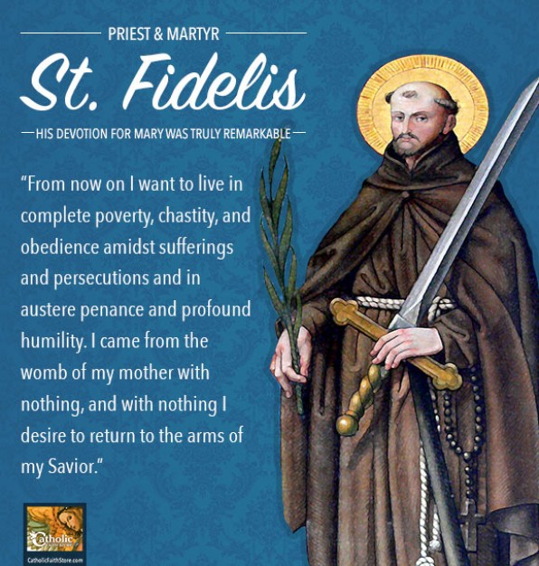 24 Tháng 4 Thánh Fidelis ở Sigmaringen (1578-1622)