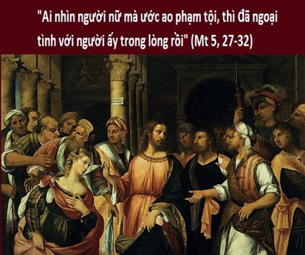LỜI CHÚA THỨ SÁU TUẦN X THƯỜNG NIÊN NĂM CHẴN (15/6/2018) – (Mt 5, 27-32) – THÁNG THÁNH TÂM CHÚA GIÊSU