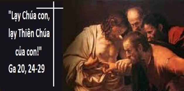 LỜI CHÚA THỨ BA TUẦN XIII THƯỜNG NIÊN NĂM CHẴN LỄ THÁNH TÔMA TÔNG ĐỒ – Lễ kính (03/7/2018) – (Ga 20, 24-29)
