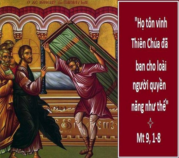 LỜI CHÚA THỨ NĂM TUẦN XIII THƯỜNG NIÊN NĂM CHẴN (05/7/2018) – (Mt 9, 1-8)