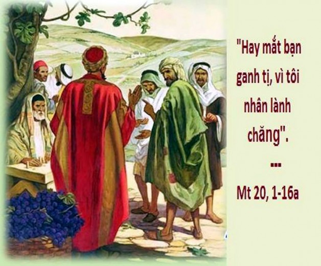 LỜI CHÚA THỨ TƯ TUẦN XX THƯỜNG NIÊN NĂM CHẴN (22/8/2018) – (Mt 20, 1-16a) – DỤ NGÔN THỢ LÀM VƯỜN NHO