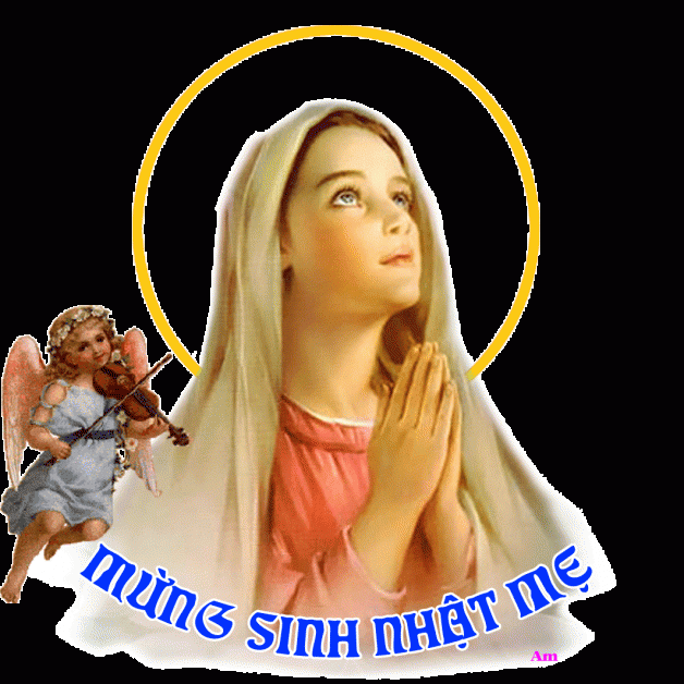 Ngà y 8 tháng 9 SINH NHẬT ÄỨC TRINH Ná»® MA-RI-A
