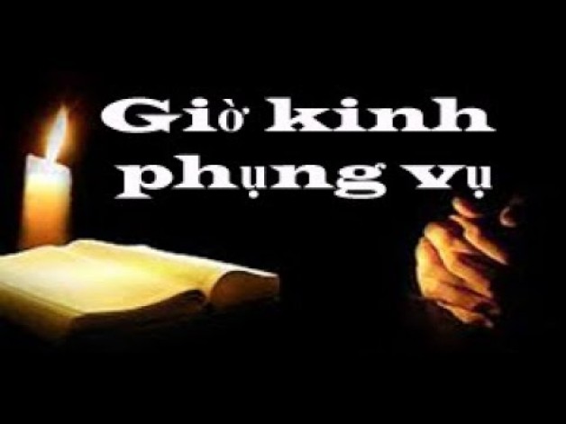 Kinh Phụng vụ  – Thứ Sáu Tuần XXXI Mùa Thường Niên Năm chẵn 09/11/2018.