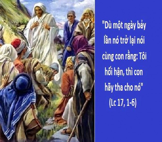 LỜI CHÚA THỨ HAI TUẦN XXXII THƯỜNG NIÊN NĂM CHẴN (12/11/2018) – (Lc 17, 1-6) – THÁNG CẦU CHO CÁC LINH HỒN