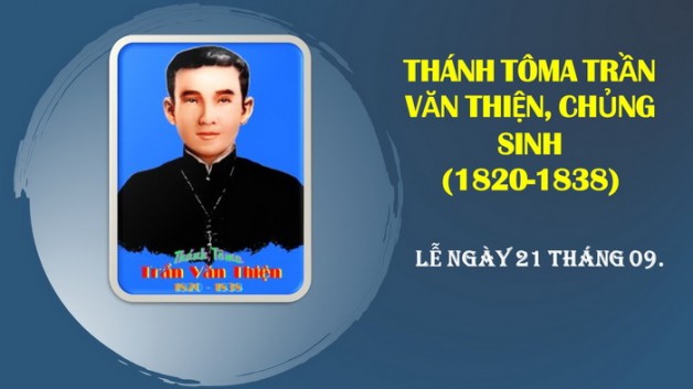 THÁNH TÔMA TRẦN VĂN THIỆN – Chủng sinh Tử đạo (1820 – 1838)