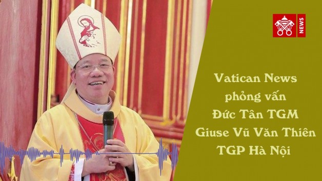 Phá»ng vấn Äức TGM Giuse VÅ© Văn Thiên